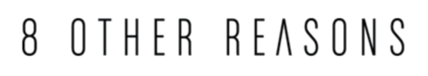 30% Off 8 Other Reasons Sitewide